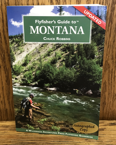 Flyfisher's Guide to Montana by Chuck Robbins